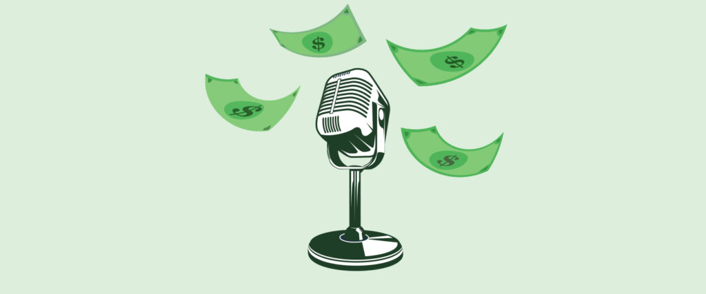 Monetize Podcast 2025